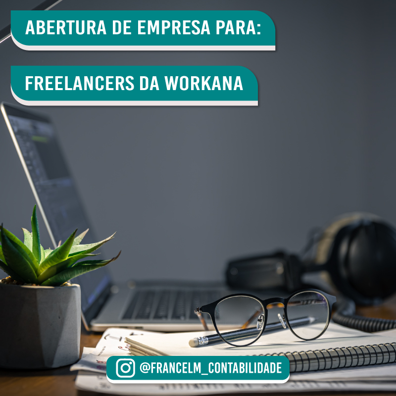 Abertura de empresa (CNPJ) Para Freelancers da Workana: Como declarar?